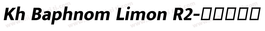 Kh Baphnom Limon R2字体转换